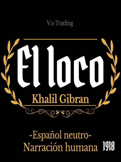 Title details for El loco by Khalil Gibran - Available